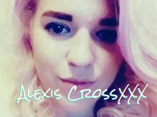 Alexis_CrossXXX