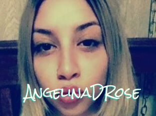 AngelinaDRose