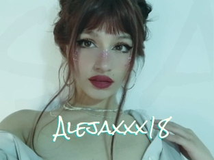 Alejaxxx18