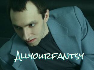 Allyourfantsy