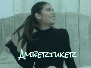 Ambertuker