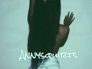 Annysquirts