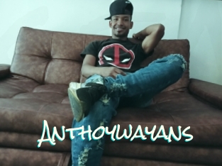 Anthoywayans