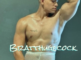 Bratthugecock