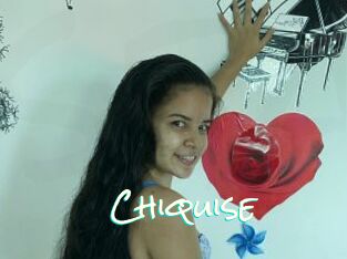 Chiquise