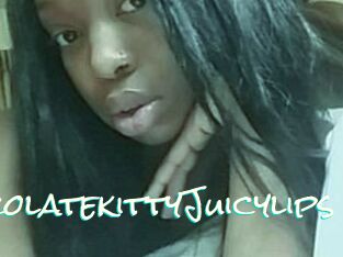 Chocolatekitty_Juicylips