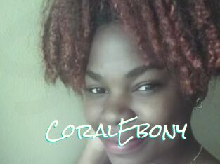 CoralEbony