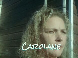 Carolane