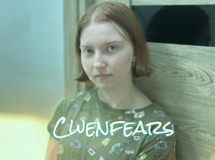 Cwenfears