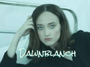 Dawnblanch