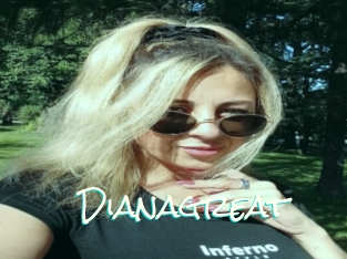 Dianagreat