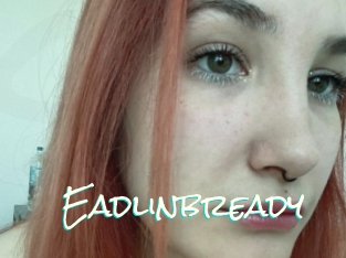 Eadlinbready