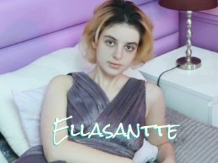 Ellasantte