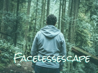 Facelessescape