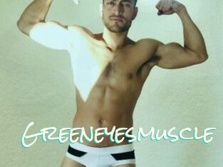 Greeneyesmuscle