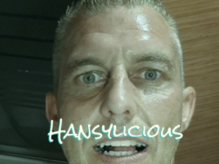 Hansylicious