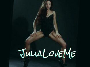 JuliaLove_Me