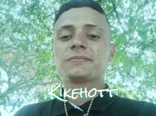 Kikehott