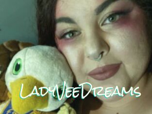 LadyVeeDreams