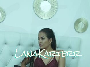 LanaKarterr