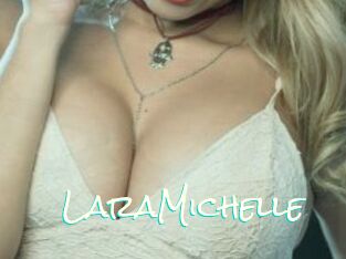 LaraMichelle