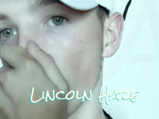 Lincoln_Haze