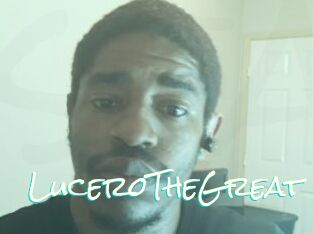 LuceroTheGreat