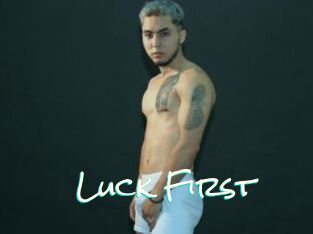 Luck_First