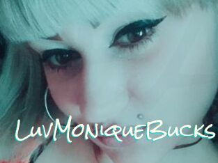 LuvMoniqueBucks