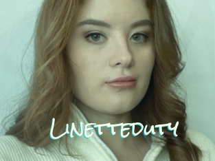 Linetteduty