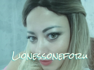 Lionessoneforu