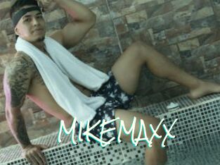 MIKEMAXX