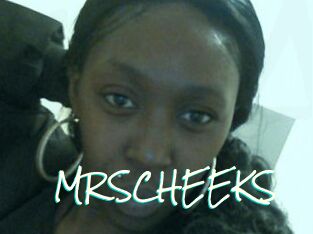 MRSCHEEKS