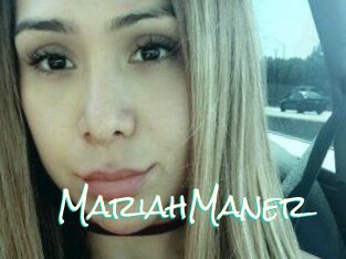 Mariah_Maner