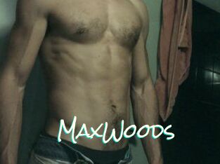 MaxWoods