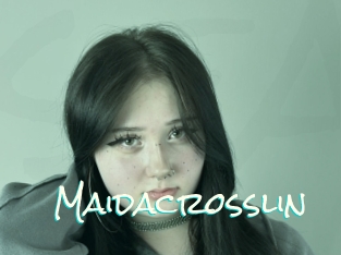 Maidacrosslin