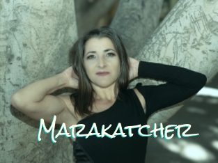 Marakatcher