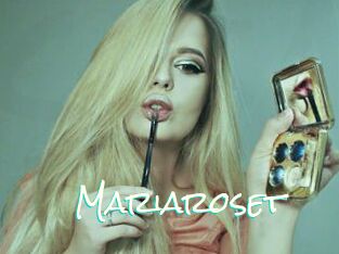 Mariaroset