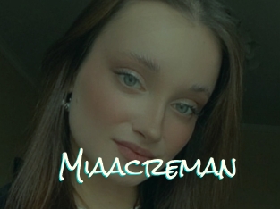 Miaacreman