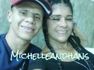 Michelleandhans