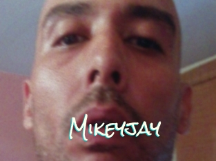 Mikeyjay