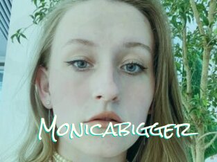 Monicabigger