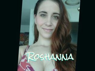 Roshanna