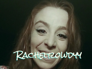 Rachelrowdyy