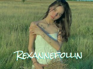 Rexannefollin