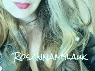 Rosannamylauk