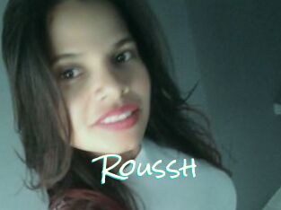 Roussh