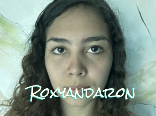 Roxyandaron