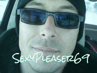 SexyPleaser69