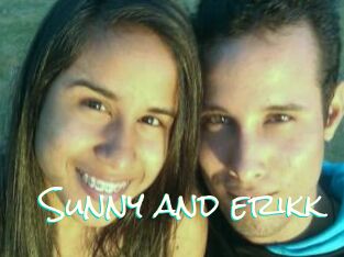 Sunny_and_erikk